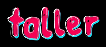 taller